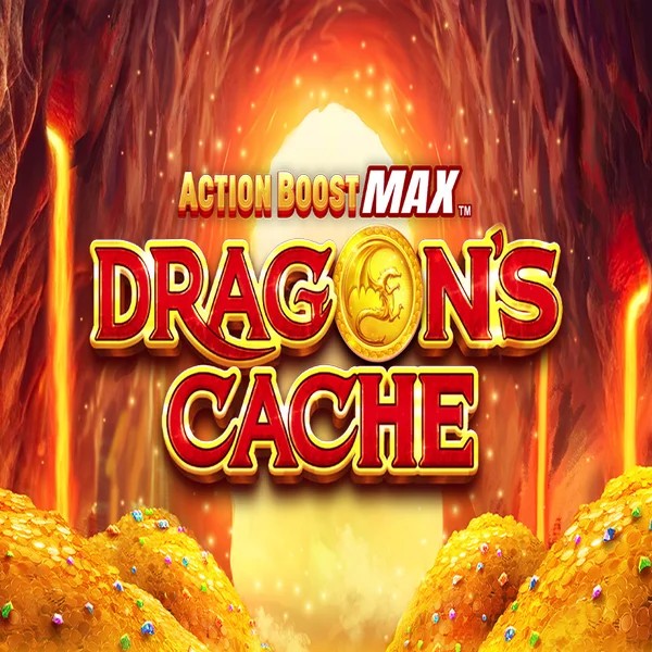 Action Boost Max Dragon's Cache slot visual from SpinPlay Games available on vegas-heros.com